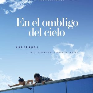 Ciklus meksičkih filmova / En el ombligo del cielo