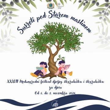 37. Medjunarodni festival dječjeg stvaralaštva i stvaralaštva za djecu „Susreti pod Starom maslinom”