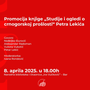 Promocija knjige priča “Studije i ogledi o crnogorskoj prošlosti” istoričara Petra Lekića