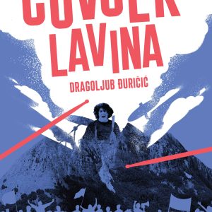 COVJEK-LAVINA Čovjek lavina (dokumentarni film)