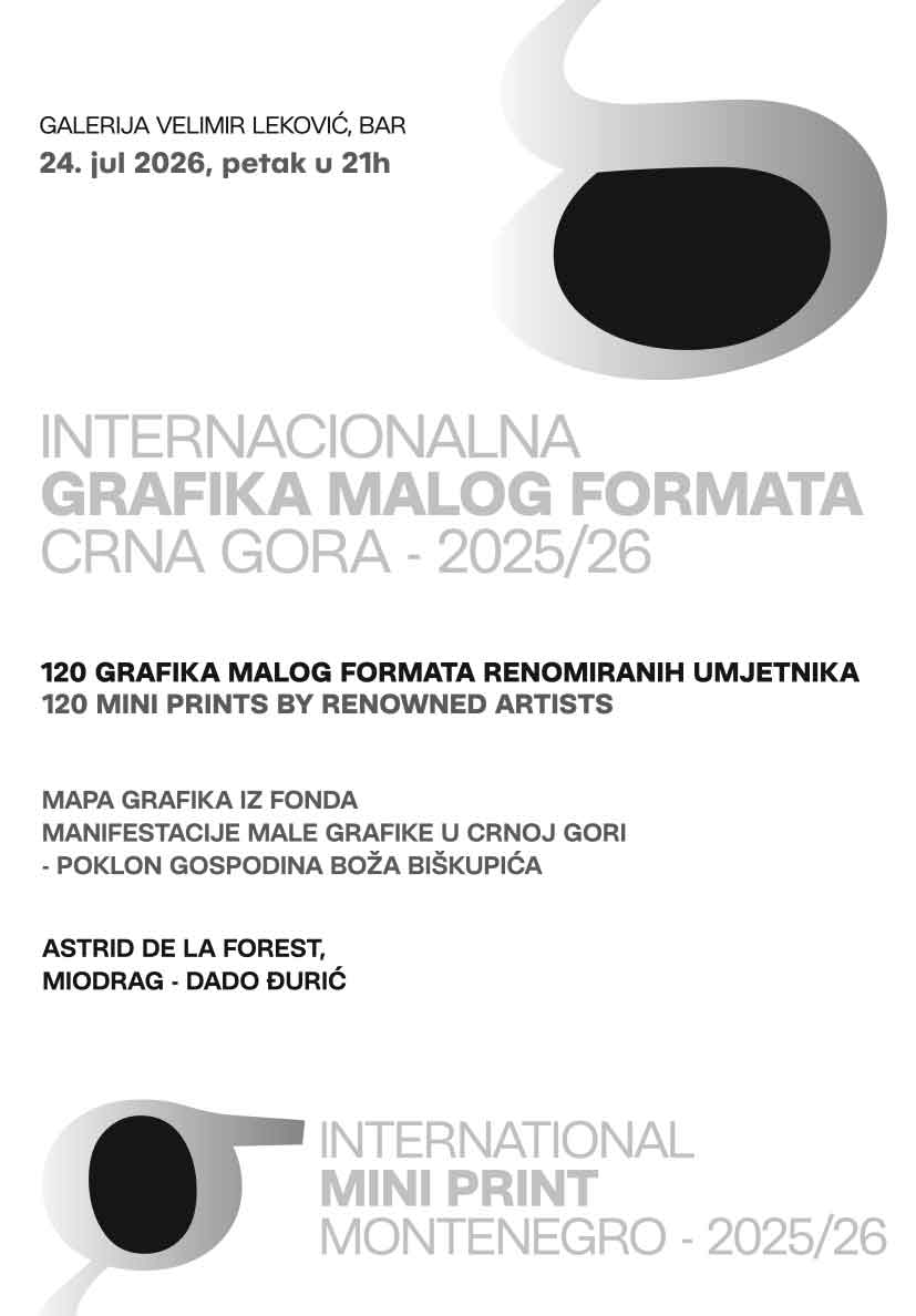 Izložba „INTERNACIONALNA - MALA GRAFIKA - CRNA GORA - 2025/26“