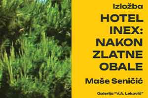 „Hotel Inex: Nakon Zlatne obale“: Izložba o izgubljenom mjestu sjećanja